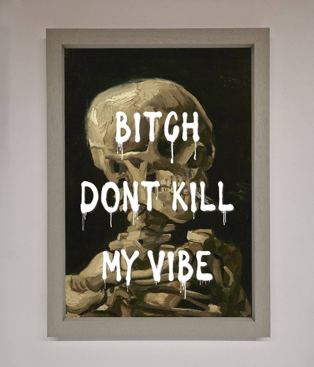 Dont Kill My Vibe Rude Framed Wall Art-3