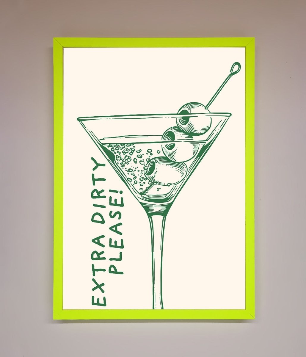 Extra Dirty Please Framed Poster-12