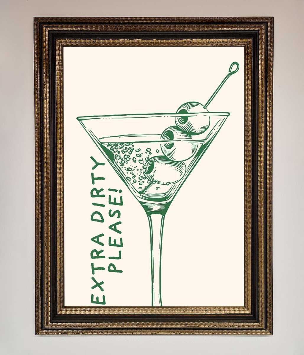 Extra Dirty Please Framed Poster-18