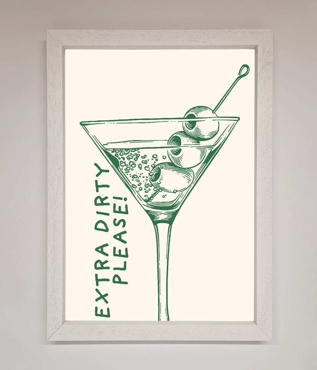 Extra Dirty Please Framed Poster-2