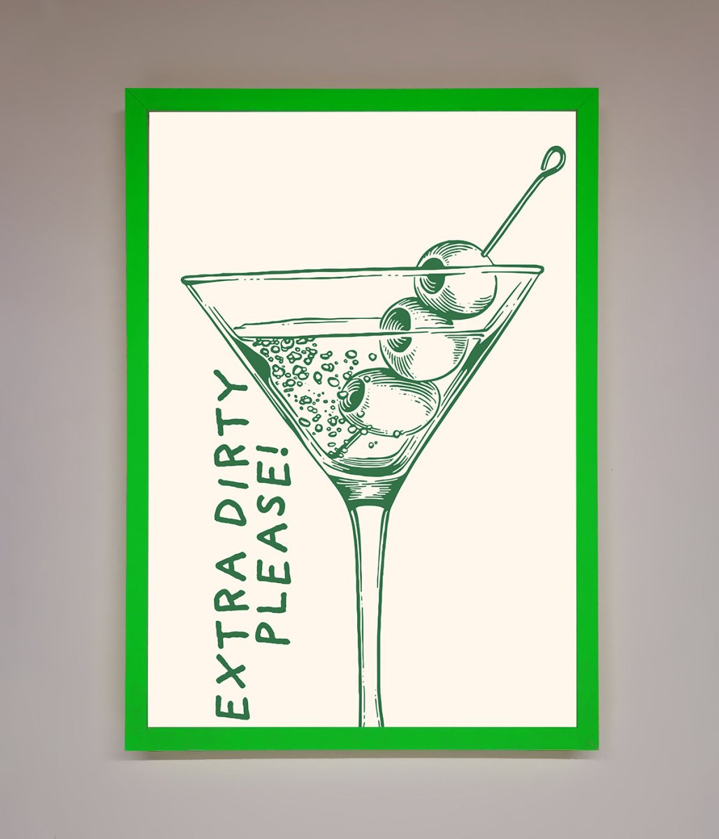 Extra Dirty Please Framed Poster-0